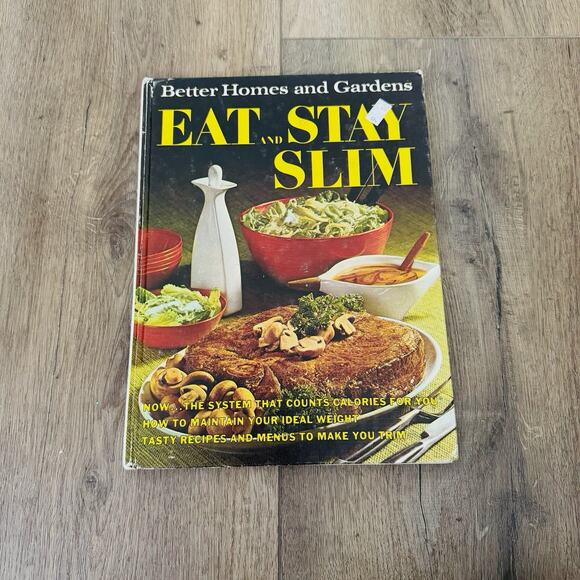 Eat And Stay Slim Hardback Book By Better Homes And Gardens Vintage - Picture 1 of 4